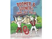 Boomer Sooner s Game Day Rules