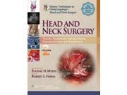 Head and Neck Surgery Master Techniques in Otolaryngologic Surgery Head and Neck Surgery 1