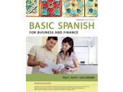 Basic Spanish for Business and Finance SPANISH Basic Spanish Series