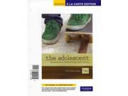 The Adolescent Development Relationships and Culture Books a La Carte Edition