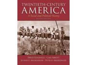 Twentieth Century America A Social and Political History