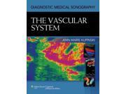 The Vascular System Diagnostic Medical Sonography