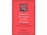 Theatre for Community Conflict Dialogue