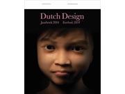 Dutch Design Jaarboek 2014 Yearbook 2014 DUTCH