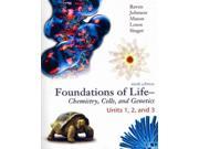Foundations of Life Chemistry Cells and Genetics Connect Plus Units 1 2 and 3