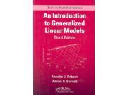 An Introduction to Generalized Linear Models Texts in Statistical Science Series