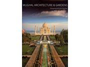Mughal Architecture Gardens