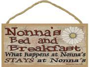 Nonna s Bed and Breakfast What Happens At Stays At Grandmother Sign Plaque 5 x10