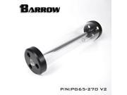 Barrow 270 Quartz Glass Cylindrical Reservoir PG65 270 V2