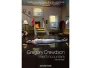 Gregory Crewdson Brief Encounters