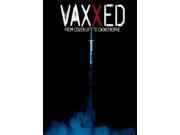 Vaxxed From Cover Up To Catastrophe [DVD]