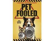 Pet Fooled [DVD]