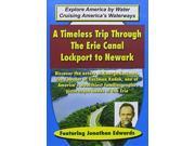 Timeless Trip Through The Erie Canal Lockport To [DVD]
