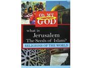 What Is Jerusalem Seeds Of Islam [DVD]