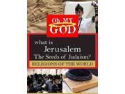 What Is Jerusalem Seeds Of Judaism [DVD]