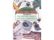 Tell Me Why Series Prehistoric Animals Reptiles [DVD]