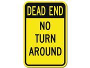 Dead End No Turn Around reverse Sign