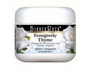 Fenugreek and Thyme Salve Ointment 2 oz ZIN 428515