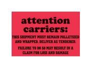 4 x 6 Attention Carriers Labels 500 per Roll