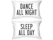 Bold Statement Pillowcases 300 Thread Count Standard Size 21 x 30 Dance All Night Sleep All Day
