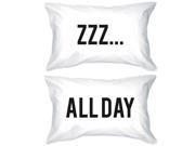 Funny Pillowcases Standard Size 20 x 31 ZZZ… All Day Matching Pillow Case