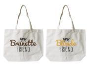 Women’s Brunette and Blonde Best Friend Matching Natural Canvas Tote Bag