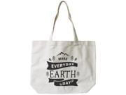 Make Everyday Earth Day Canvas Bag Natural Canvas Tote Cute Book Bag for School