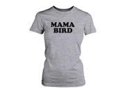 Mama Bird T shirt Cute Graphic Tee For Mom Mothers Day Or Christmas Gifts Ideas