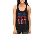Ameri Can You Not Black RacerBack Tank top with American Ribbon Flag