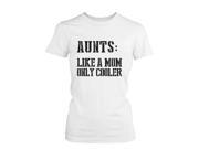 Aunts Like a Mom Only Cooler Funny T Shirt for Aunt Christmas Gifts Ideas
