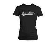 Best Mom Ever Black Cotton Graphic T Shirt Cute Mother s Day Gift Idea