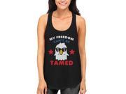 My Freedom Cannot be Tamed Cute Eagle Women s Tank Top for Independence Day