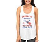Freedom So Hard My Sleeves Fell Off White RacerBack Tank Top Shirt for Girls