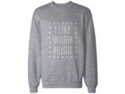 I Like Warm Hugs Snowflakes Sweatshirt Holiday Pullover Fleece Sweater