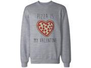 Funny Valentine Graphic Sweatshirt in Grey – Pizza Is My Valentine Pullover Sweater
