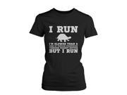 I m Slower than a Turtle Funny Women s Workout Shirt Fitness Short Sleeve Tee Funny Shirt Women XLARGE