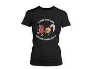 I Love You Like Bacon Loves Eggs Cute Women s Graphic T shirt Bacon Lovers Funny Shirt UNISEX 2XLARGE