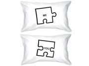 Funny Graphic Pillowcases Standard Size 20 x 31 Puzzle Design Me and You