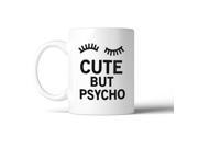 Cute But Psycho Mug Ceramic Coffee Mugs Gift For Christmas Birthday