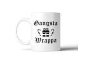 Gangsta Wrappa Mug Funny Christmas Gift Idea Cute Ceramic Mugs