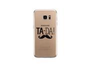 Tada Mustache Galaxy S7 Edge Phone Case Clear Phone Cover