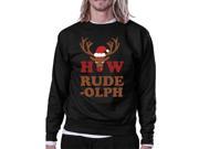 How Rudeolph Sweatshirt Cute Christmas Pullover Fleece Sweater