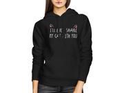I ll Even Share My Cat With You Hoodie Humorous Hooded Sweatshirt