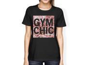 Gym Chic Women s T shirt Work Out Graphic Printed Shirt