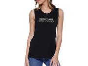 Sweat Hair Don t Care Muscle Tee Cute Work Out Sleeveless Shirt