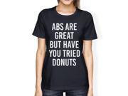 Abs Are Great But Tried Donut Ladies Navy Shirt Funny T shirts