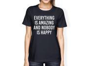 Everything Amazing Nobody Happy Ladies Navy Shirt Funny T shirt
