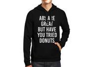 Abs Are Great But Black Hoodie Pullover Fleece Work Out Funny Quote