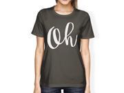 Oh Womens Cool Grey Tees Funny Short Sleeve Crew Neck T shirts