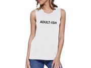 Adult ish Womens White Sleeveless Crop Top Cute Typography Shirt